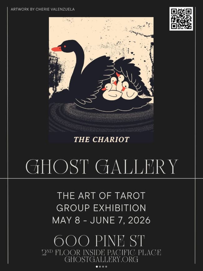 Grey and white graphic featuring an image of swans that reads Ghost Gallery, The Art of Tarot, Group Exhibition, May 8-June 7, 2026, 600 pine st, 2nd floor inside pacific place. Ghostgallery.org"